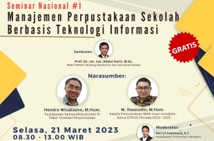 Seminar Nasional: Manajemen Perpustakaan Sekolah Berbasis TI